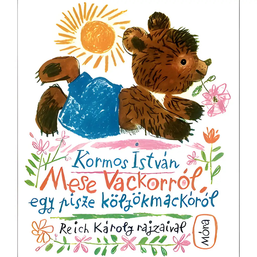 M¨®ra: Vuk, a kisr¨®ka mesek?nyv - fel¨²j¨ªtott kiad¨¢s