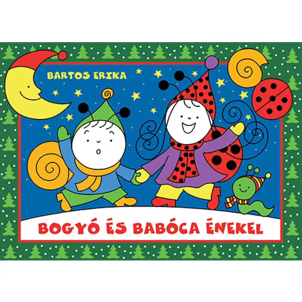 Bogy¨® ¨¦s Bab¨®ca t¨¢rsasj¨¢t¨¦ka mesek?nyv - Pagony